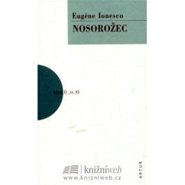 Ionesco Eugéne: Nosorožec