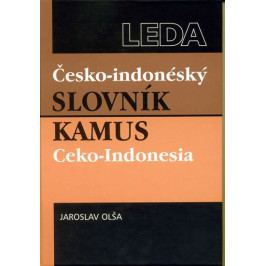 Olša Jaroslav: Česko-indonéský slovník / Kamus Ceko-Indonesia