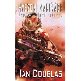 Douglas Ian: Hvězdní mariňáci - Útok na třetí planetu