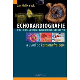 Malík Jan: Echokardiografie u pacientů s chronickým onemocněním ledvin a úvod do kardionefrologie