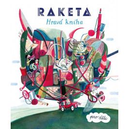 Raketa - Hravá kniha pro děti